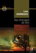 SAU DINCOACE DE STIX - GEORGESCU, Liviu