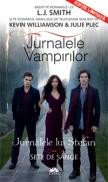 SETE DE SANGE. JURNALELE LUI STEFAN 2 - L.j. Smith