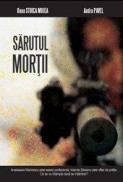 Sarutul mortii - Oana Stoica Mujea