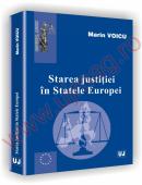 Starea justitiei in Statele Europei - Marin Voicu