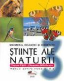 Stiinte ale naturii - manual, clasa a III-a - Cleopatra Mihailescu , Tudora Pitila