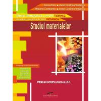 Studiul materialelor. Manual pentru clasa a IX-a - Ioana Aries, Aurel Ciocirlea-Vasilescu, Mariana Constantin, Ioana Ciocirlea-Vasilescu