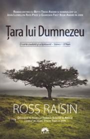 TARA LUI DUMNEZEU - Ross Raisin