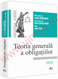 Teoria generala a obligatiilor - Teodor Bodoasca, Ovidiu-Sorin Nour