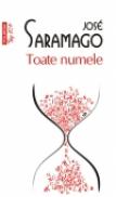 Toate numele (Editia 2011) - Jose Saramago