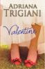 Valentine - Adriana Trigiani
