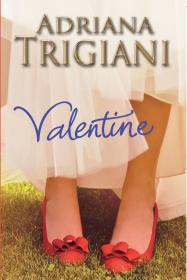 Valentine - Adriana Trigiani