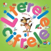 Vreau sa stiu literele si cifrele - 