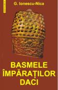 Basmele imparatilor daci - G. Ionescu-Nica - G. Ionescu Nica