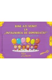 Bine ati venit la intalnirea de dimineata! Ed.2025 - Preda Viorica, Smaranda Maria Cioflica, Daniela Dosa - Preda Viorica