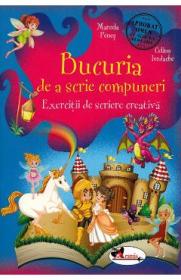 Bucuria de a scrie compuneri - Marcela Penes, Celina Iordache - Celina Iordache