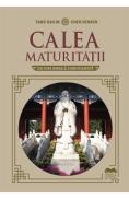 Calea maturitatii. Cultura morala confucianista - Chen Renren, Tang Kailin - Chen Renren