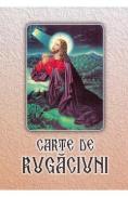 Carte de rugaciuni - -