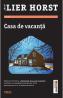 Casa de vacanta - Jorn Lier Horst