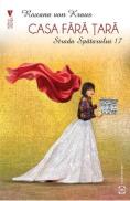 Casa fara tara: Strada Spatarului 17 - Roxana von Kraus - Roxana Von Kraus