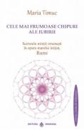 Cele mai frumoase chipiuri ale iubirii - Maria Timuc