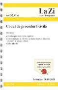 Codul de procedura civila Act. 30 Septembrie 2024 Ed. Spiralata - -