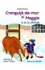 Crenguta-de-mur si maggie. O zi cu zapada - Jessie Haas