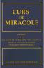 Curs de miracole - -
