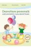 Dezvoltare personala - Clasa Pregatitoare - Aurelia Seulean, Marioara Minculescu, Elena Oltean - Elena Oltean