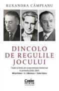 Dincolo de regulile jocului - Ruxandra Campeanu