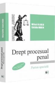 Drept procesual penal. Partea speciala Ed.2 - Mihai Olariu, Catalin Marin - Catalin Marin