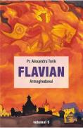 Flavian Vol.5: Armaghedonul - Alexandru Torik