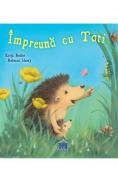 Impreuna cu tati - Katja Reider, Rebecca Harry - Rebecca Harry