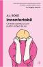 Inconfortabil - A. J. Bond - A.J. Bond