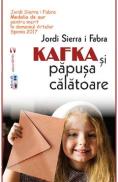 Kafka si papusa calatoare - Jordi Sierra i Fabra - Jordi Sierra I. Fabra