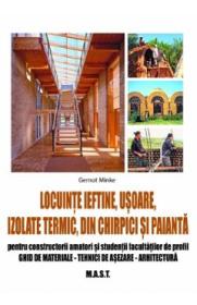Locuinte ieftine, usoare, izolate termic, din chirpici si paianta - Gernot Minke