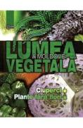Lumea vegetala a Moldovei. Vol. 1: Ciuperci. Plante fara flori - -