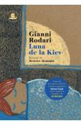 Luna de la Kiev - Gianni Rodari, Beatrice Alemagna - Beatrice Alemagna