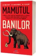 Mamutul banilor - Brad Klontz, Edward Horwitz, Ted Klontz - Edward Horwitz