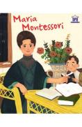 Maria Montessori - Jane Kent, Isabel Munosz - Jane Kent