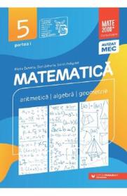 Matematica - Clasa 5 Partea 1 - Consolidare - Maria Zaharia, Dan Zaharia, Sorin Peligrad - Sorin Peligrad