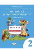 Matematica si explorarea mediului - Clasa 2 - Manual - Adina Grigore, Claudia-Daniela Negritoiu, Augustina Anghel, Cristina Ipate-Toma - Cristina Ipate Toma
