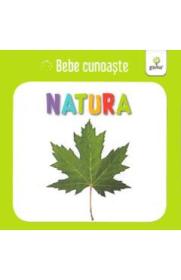 Natura - Bebe cunoaste - -