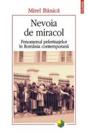 Nevoia De Miracol - Mirel Banica