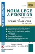 Noua lege a pensiilor. Legea nr.360/2023 si Normele de aplicare HG nr.181/2024 - Razvan Anghel, Gabriel Lefter - Razvan Anghel