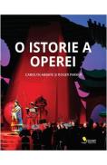 O istorie a operei - Carolyn Abbate, Roger Parker - Carolyn Abbate
