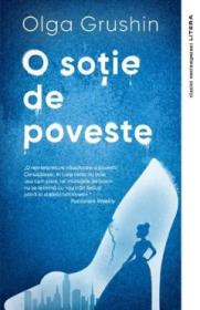 O sotie de poveste - Olga Grushin