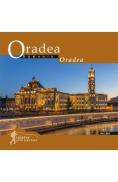 Oradea: Romania. Calator prin tara mea - Dana Ciolca, Florin Andreescu - Dana Ciolca