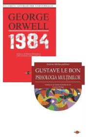 Pachet 2 carti: 1984 + Psihologia multimilor - George Orwell, Gustave le Bon - George Orwell