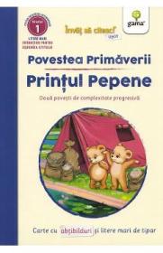 Povestea primaverii. Printul Pepene. Doua povesti de complexitate progresiva - -