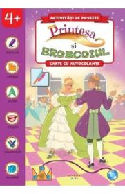 Printesa si broscoiul. Carte cu autocolante - -