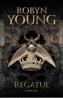 Regatul. Seria Rebeliunea - Robyn Young