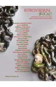 Retroversiuni. Blocaje. Antologie de proza scrisa de femei - Cristina Ispas, Victor Cobuz - Cristina Ispas
