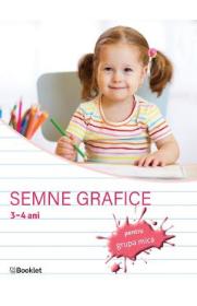 Semne grafice pentru grupa mica 3-4 ani - Caiet de lucru - -