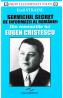 Serviciul Secret de Informatii al Romaniei. Din memoriile lui Eugen Cristescu - Emil Strainu